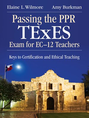 cover image of Passing the PPR TExES Exam for EC–12 Teachers